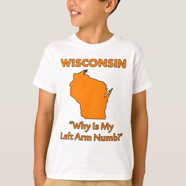 Wisconsin - Varför är min vänstra arm domnad? Tröja (Framsida)