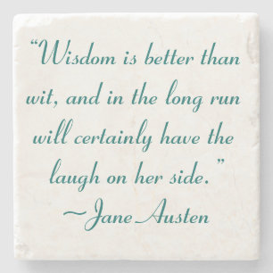 Wisdom är bättre än Wit Jane Austen Quote Stenunderlägg