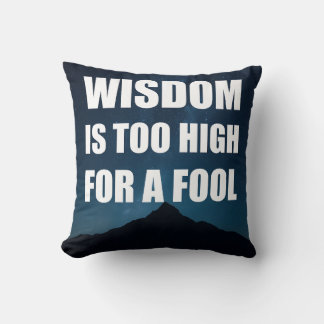 Wisdom är för hög för en förgrund kudde