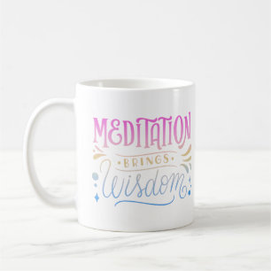 WISDOM FÖR MEDITATION BRINGS KAFFEMUGG