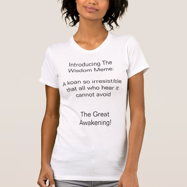 Wisdom Meme Intro T-Shirt (Framsida)