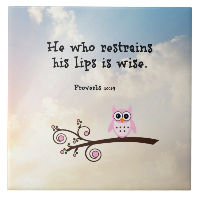 Wisdom - Proverbs 10:19, Ceramic Tile Kakelplatta (Framsidan)