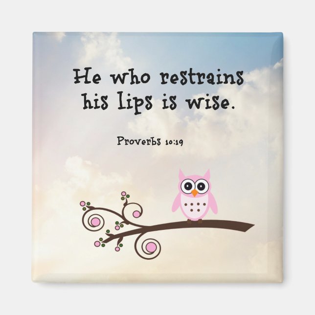 Wisdom - Proverbs 10:19, Magnet (Framsidan)