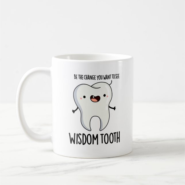 Wisdom Tooth Funny Dental Wise Tooth Pun Kaffemugg (Vänster)