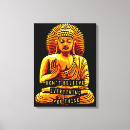 WISDOM. Tro inte allt du tänkor Canvastryck