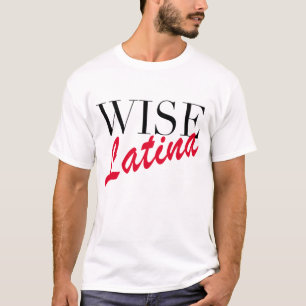 Wise Latina T-shirt