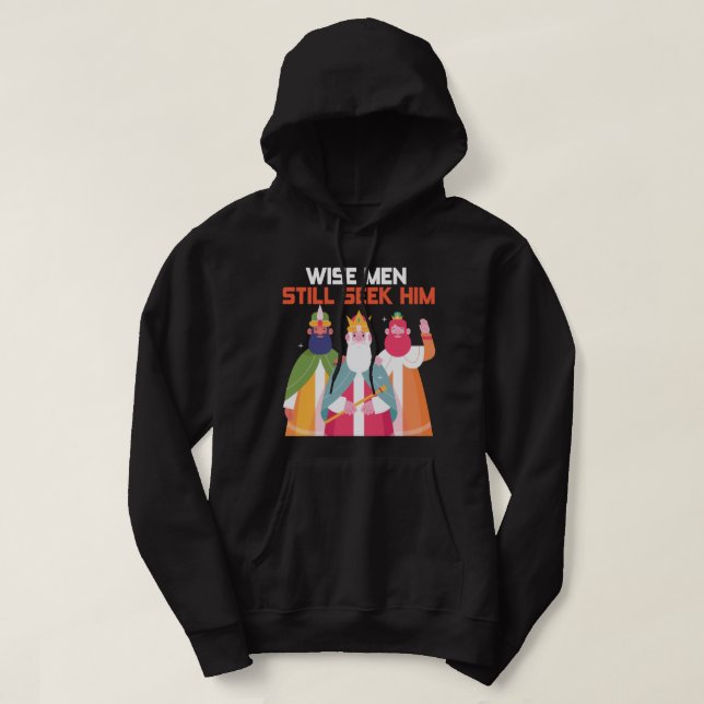 Wise Manar fortsätter att träffa honom Kristus jul Hoodie (Design framsida)