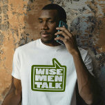 "Wise manar pratar" manar citerar grönt t-shirt<br><div class="desc">Ibland är det så att det svåraste sak om känslor är att dela dem med andra. Detta är särskilt svårt för vissa manar. Att dela dina känslor hjälper dig att komma närmare de människor du bryr dig om och som bryr sig om dig, plus det lindrar din stressa och spänning....</div>