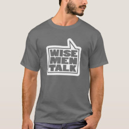 "Wise manar pratar" manar som pratar t-shirt grått