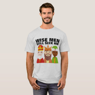 WISE MANAR SEEK HIM, Christian T-shirts