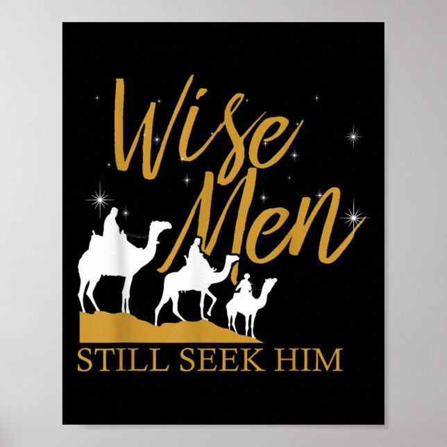 Wise Manar söker fortfarande Heliga Bible Prayer T Poster (Framsidan)