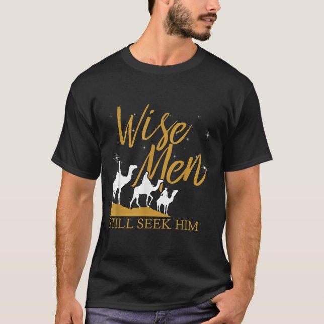 Wise Manar söker fortfarande Heliga Bible Prayer T T Shirt (Framsida)