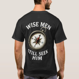 Wise Manar söker fortfarande honom T Shirt
