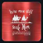 Wise Manar söker fortfarande jul Fyrkantigt Klistermärke<br><div class="desc">Wise manar söker fortfarande julprydnader med KJV Bible Verse från Isaiah. Idéiska julcitat och Bible Verses. Christian Quotes Gift Shop Vikkelynn Christian Gifts & Co.</div>