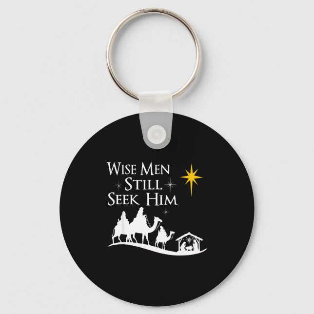 Wise Men Still Seek Him Christian Christmas Jesus  Nyckelring (Framsida)