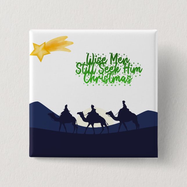 Wise Men Still Seek Him Christmas Knapp (Framsida)