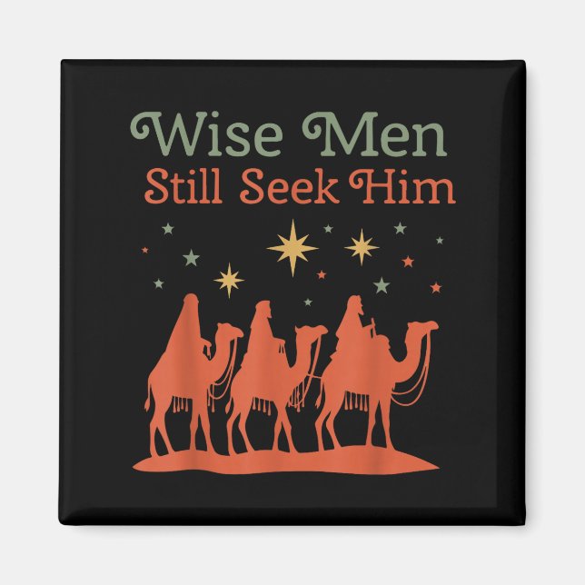 Wise Men Still Seek Him Nativity Scene Christian C Magnet (Framsidan)