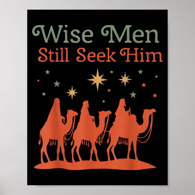 Wise Men Still Seek Him Nativity Scene Christian C Poster (Framsidan)