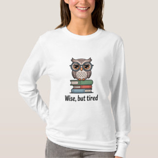 Wise men Tired Uggla T Shirt