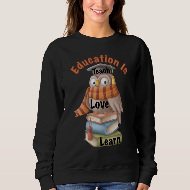 Wise Owl Teach Love Learn T Shirt (Framsida)