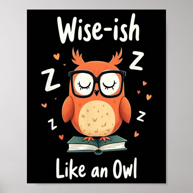 Wise Owl With Gles Funny Nerdy Back To School Grap Poster (Framsidan)