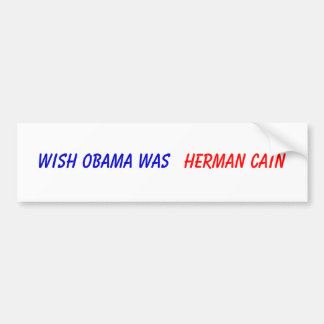 Wishen Obama var, Herman Cain Bildekal