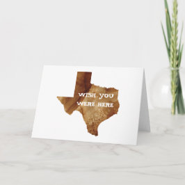 WISHEN VAR DU HÄR - Texas Kort