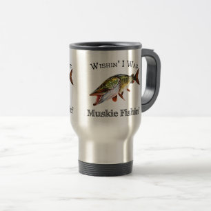 Wishin I var Muskie Fishin Resemugg