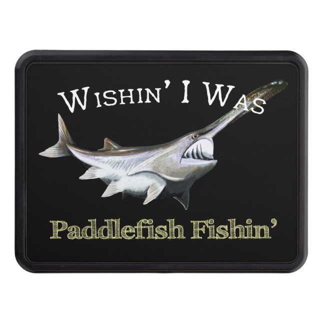 Wishin I var Paddlefish Dragkroksskydd (Framsidan)
