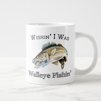 Wishin I var Walleye Fishin Jumbo Mugg