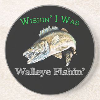 Wishin I var Walleye Fishin Underlägg