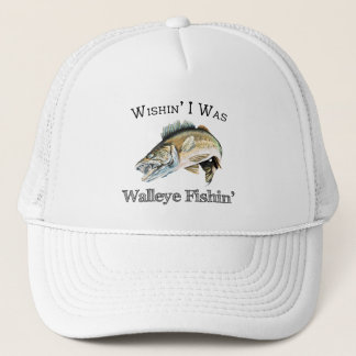Wishin var jag walleyen Fishin Keps
