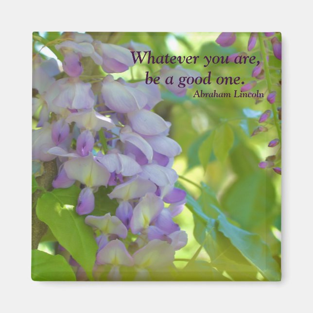 Wisteria Flower Attitude Quote Magnet (Framsidan)