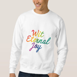 Wit Einternal Joy - Regnbågtypografi Art Lång Ärmad Tröja