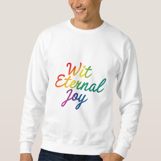 Wit Einternal Joy - Regnbågtypografi Art Lång Ärmad Tröja (Framsida)