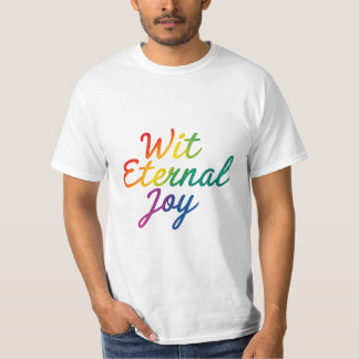Wit Einternal Joy - Regnbågtypografi Art T Shirt