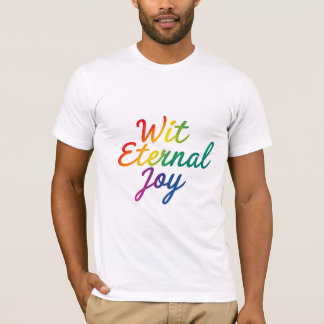 Wit Einternal Joy - Regnbågtypografi Art T Shirt