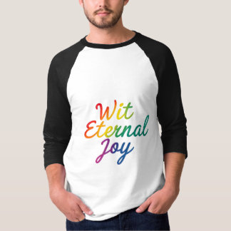 Wit Einternal Joy - Regnbågtypografi Art T Shirt
