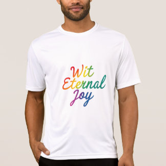 Wit Einternal Joy - Regnbågtypografi Art T Shirt