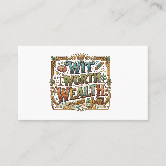 Wit Worth Wealth – Clever Quote Typography Visitkort (Framsida)