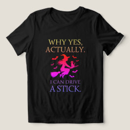 Witch Driving Stick Funny Womens Halloween fest T Shirt