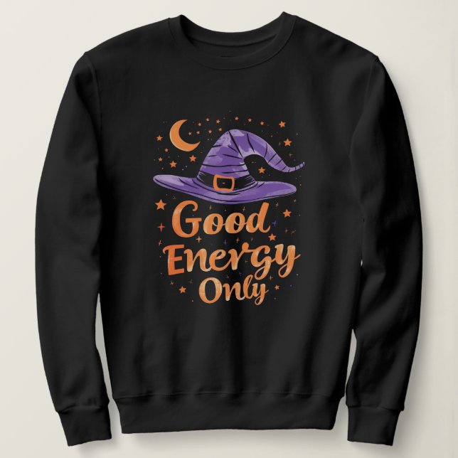 Witch Hat Affirmation Halloween Sweatshirt T Shirt (Design framsida)