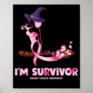 Witch I är Survivor Breast Cancer Awareness Poster