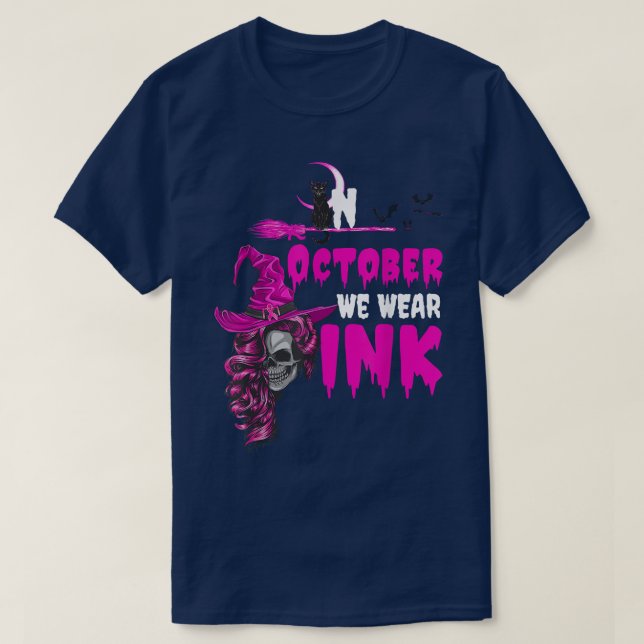 Witch i oktober Bära Rosa Breast Cancer Awaren T Shirt (Design framsida)