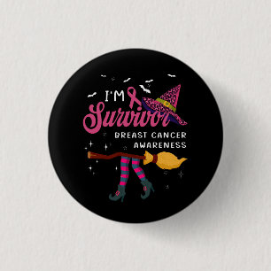 Witch Im A Survivor Halloween Breast Cancer Awaren Knapp