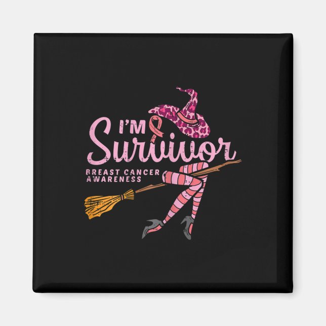Witch Im A Survivor Halloween Breast Cancer Awaren Magnet (Framsidan)