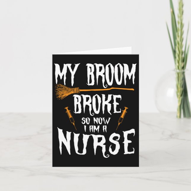 Witch Nurse Funny som säger Costume Easy Halloween Kort (Framsida)