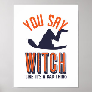 Witch och Witchcraft Puns Funny Halloween Poster