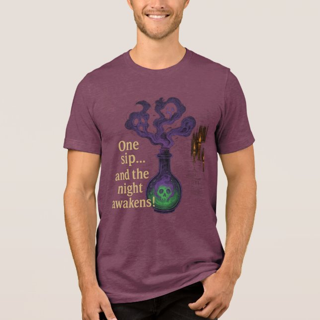 Witch’s Potion One Sip and the Night Awakens T Shirt (Framsida)