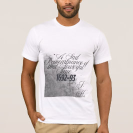 Witch Shirt Salem Historical Quote T Shirt
